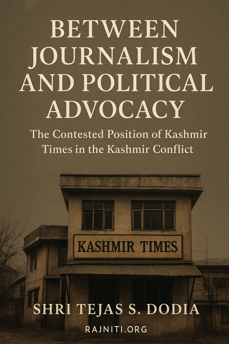 BETWEEN JOURNALISM AND POLITICAL ADVOCACY: THE CONTESTED POSITION OF KASHMIR TIMES IN THE KASHMIR CONFLICT